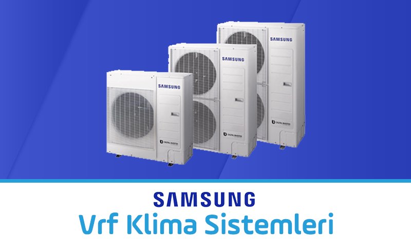 Samsung Vrf Klima Sistemleri